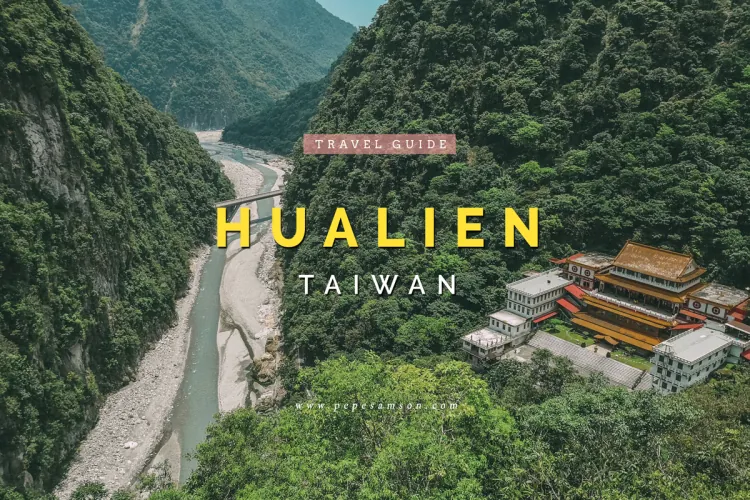 Hualien Taiwan: A Beauty Carved by Nature and Tested by Time